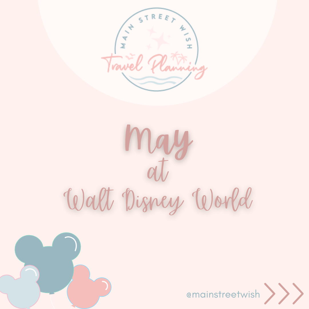 May at Walt Disney World